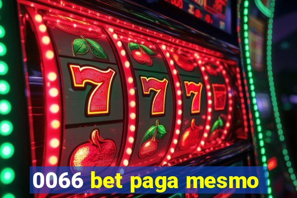 0066 bet paga mesmo